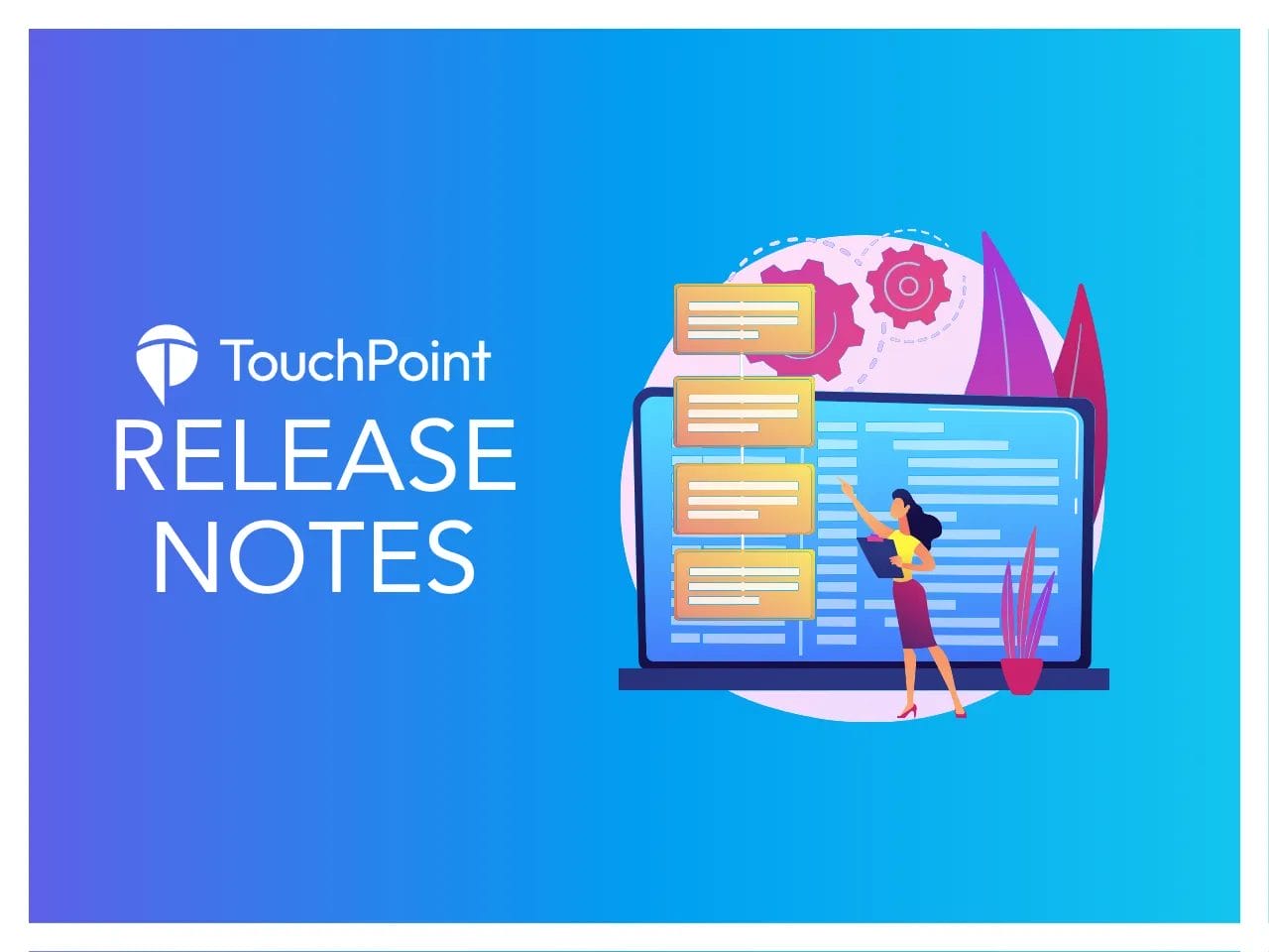 January 31, 2024 Release Notes TouchPoint Software